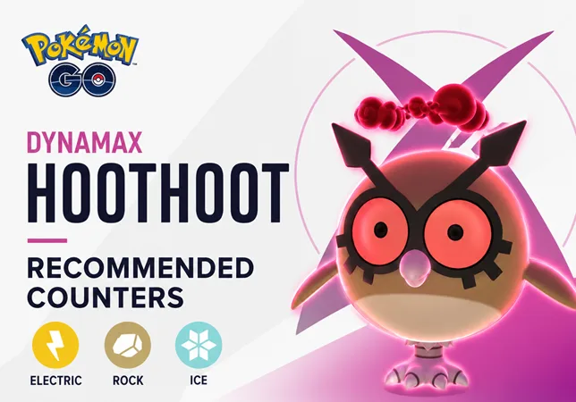 Find the Dynamax Hoothoot Counters you need to defeat it during its Max Battles