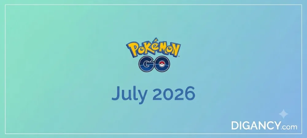 The Complete List of July 2026 Pokémon GO Events 1 July 2026 Pokémon GO Events calendar guide by Digancy.com