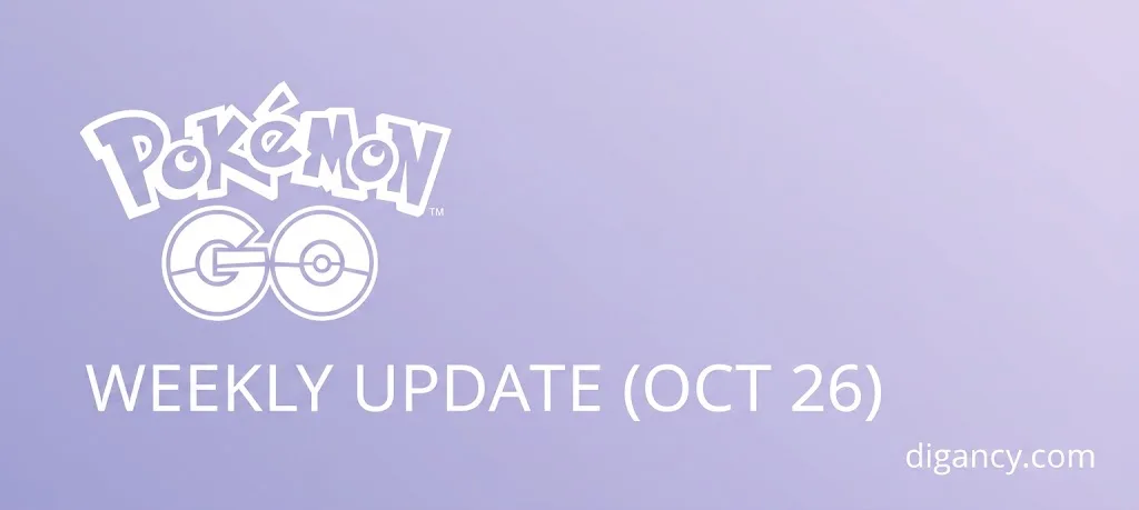 Pokémon GO Weekly Update (October 26, 2026)